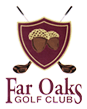 Far Oaks Golf Club