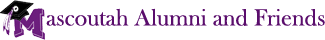 Mascoutah Alumni and Friends